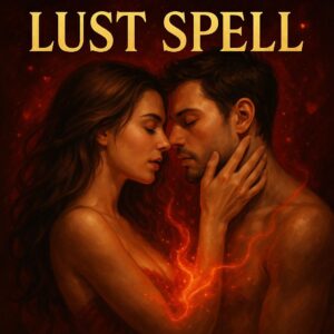 Enchantment Lust Spell
